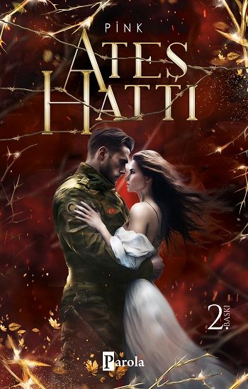 Ateş Hattı - Parola Yayınları Kitap