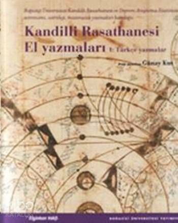 Kandilli Rasathanesi El Yazmaları - Boğaziçi Üniversitesi Yayınevi Kitap