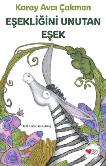 Eşekliğini Unutan Eşek - Can Çocuk Yayınları Kitap