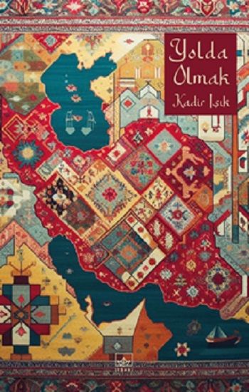 Yolda Olmak - İthaki Yayınları Kitap
