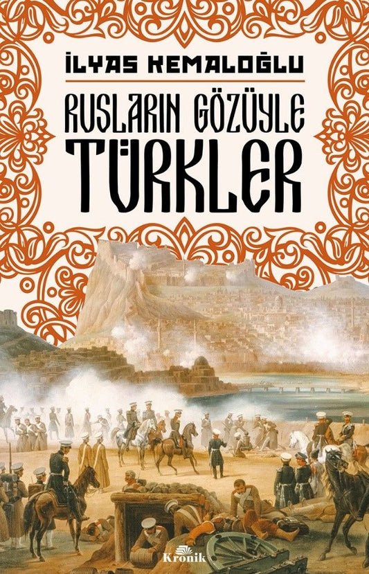 Rusların Gözüyle Türkler - Kronik Kitap Kitap