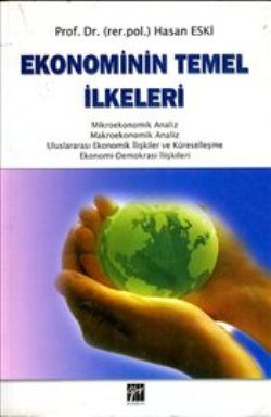 Ekonominin Temel İlkeleri - Gazi Kitabevi Kitap
