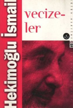 Vecizeler Hekimoğlu İsmail Türkçe kitap kapağı