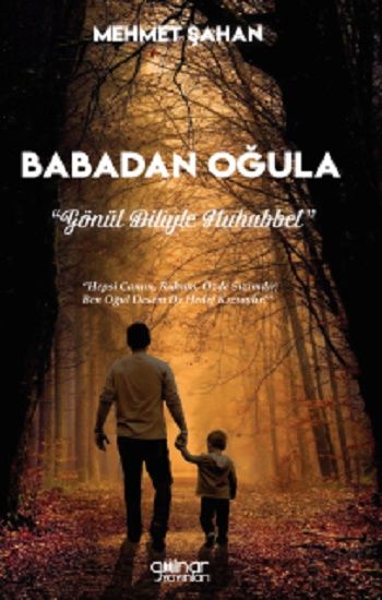 Babadan Oğula “Gönül Diliyle Muhabbet” - Gülnar Yayınları Kitap