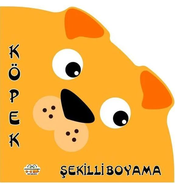Şekilli Boyama Köpek - 0-6 Yaş Yayınları Kitap
