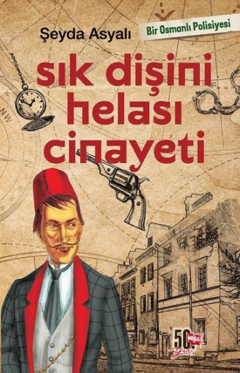 Sık Dişini Helası Cinayeti - Nesil Yayınları Kitap
