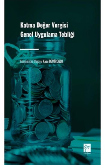 Katma Değer Vergisi Genel Uygulama Tebliği - Gazi Kitabevi Kitap