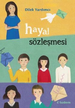Hayal Sözleşmesi - Tudem Yayınları Kitap