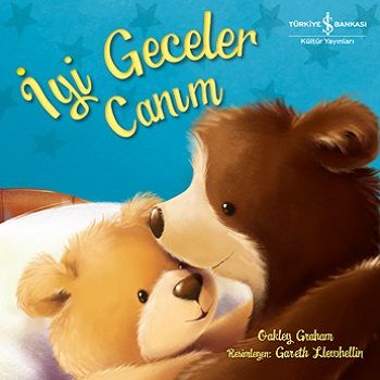 İyi Geceler Canım - İş Bankası Kültür Yayınları Kitap