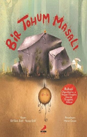 Bir Tohum Masalı - Erdem Çocuk Kitap