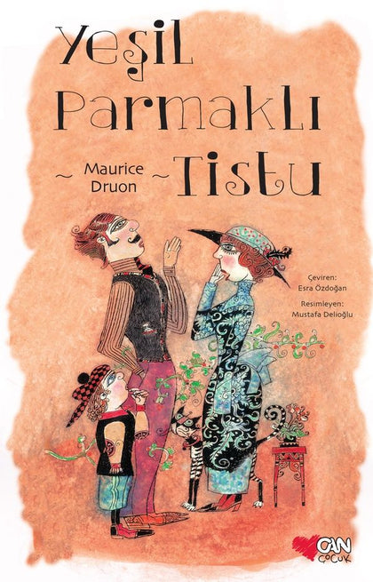 Yeşil Parmaklı Tistu - Can Çocuk Yayınları Kitap