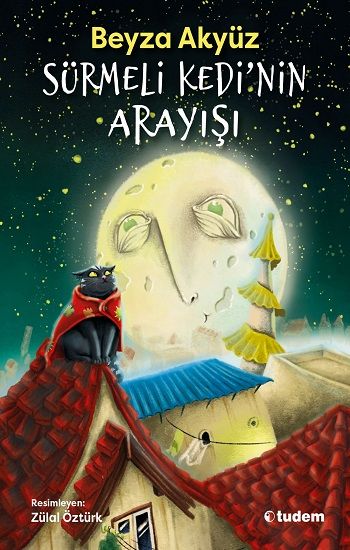 Sürmeli Kedi'nin Arayışı - Tudem Yayınları Kitap