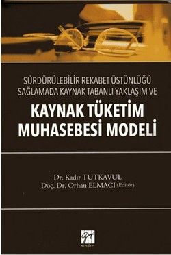Kaynak Tüketim Muhasebe Modeli - Gazi Kitabevi Kitap