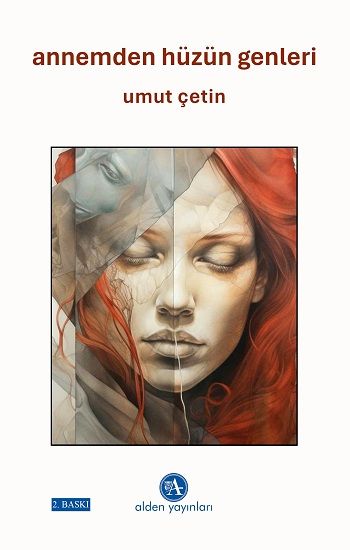Annemden Hüzün Genleri - Alden Yayınları Kitap