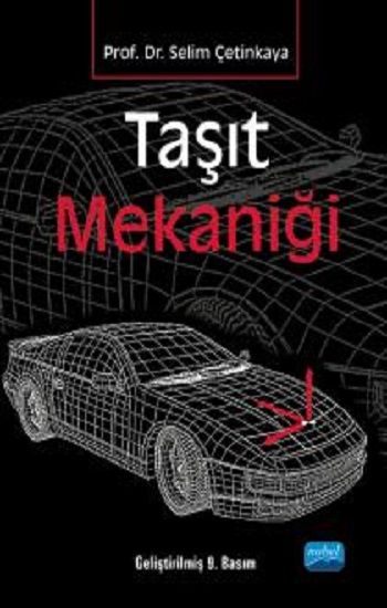 Taşıt Mekaniği - Nobel Akademik Yayıncılık Kitap