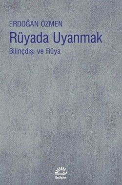Rüyada Uyanmak - Erdoğan Özmen, Genel Psikoloji Türkçe kitap kapağı