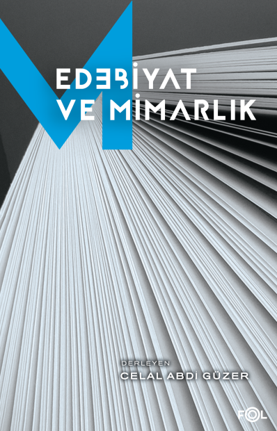 Edebiyat ve Mimarlık - Fol Kitap Kitap