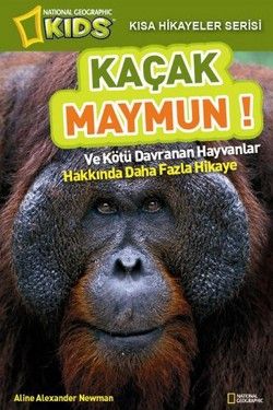 Kaçak Maymun Aline Alexander Newman Türkçe çocuk kitabı kapağı