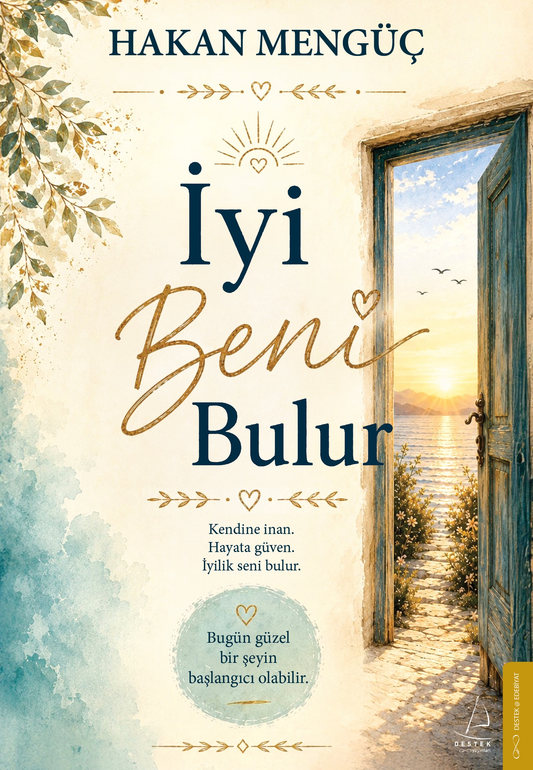İyi Beni Bulur - Destek Yayınları Kitap