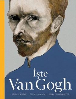 İşte Van Gogh - Hep Kitap Kitap