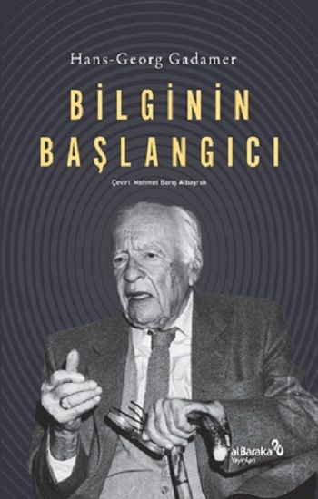 Bilginin Başlangıcı - Albaraka Yayınları Kitap