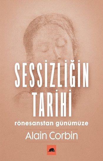 Sessizliğin Tarihi - Kolektif Kitap Kitap