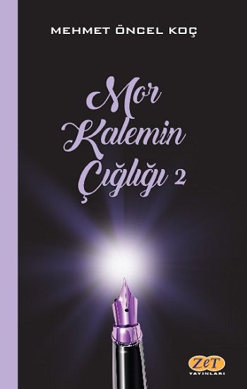 Mor Kalemin Çığlığı 2 - Zet Yayınları Kitap