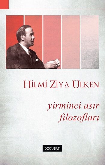 Yirminci Asır Filozofları - Doğu Batı Yayınları Kitap