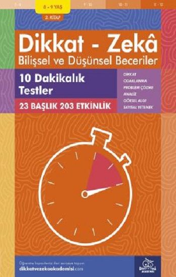 8-9 Yaş Dikkat - Zeka Bilişsel ve Düşünsel Beceriler 3. Kitap - 10 Dakikalık Testler - Dikkat ve Zeka Akademisi Yayınları Kitap