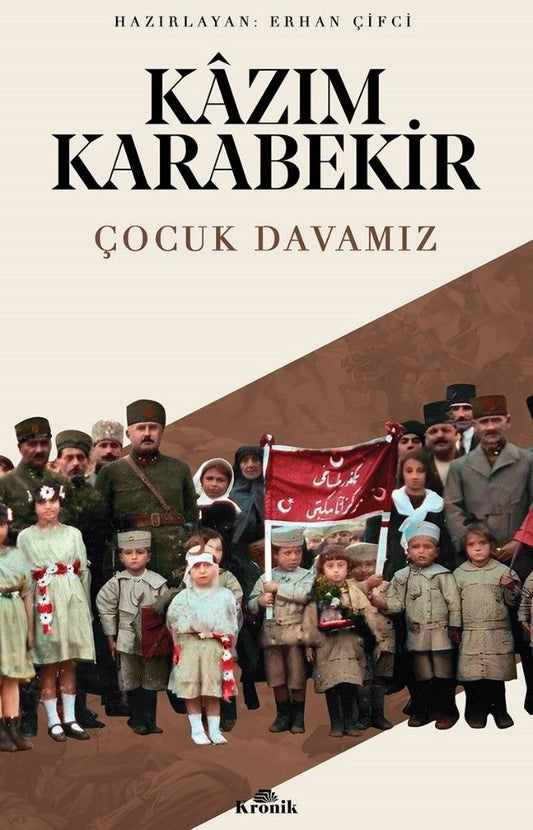 Çocuk Davamız - Kronik Kitap Kitap