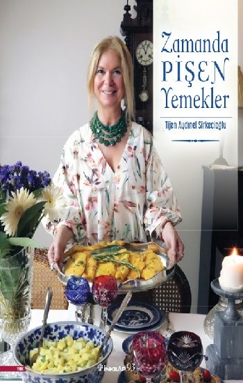 Zamanda Pişen Yemekler - İnkılap Kitabevi Kitap
