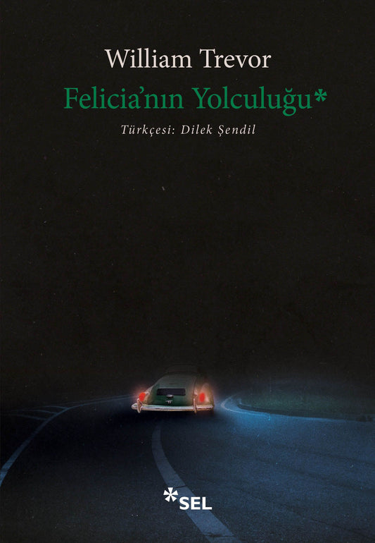 Felicia'nın Yolculuğu - Sel Yayıncılık Kitap