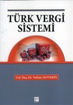 Türk Vergi Sistemi - Gazi Kitabevi Kitap