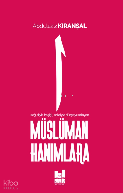 Müslüman Hanımlara - Mgv Yayınları Kitap