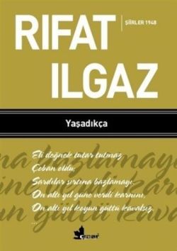 Yaşadıkça - Şiirler 1948 - Çınar Yayınları Kitap