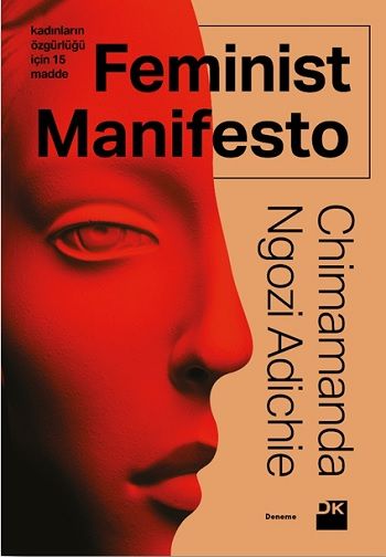 Feminist Manifesto - Kadınların Özgürlüğü İçin 15 Madde - Doğan Kitap Kitap