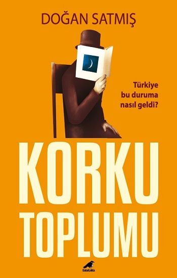 Korku Toplumu - Kara Karga Yayınları Kitap