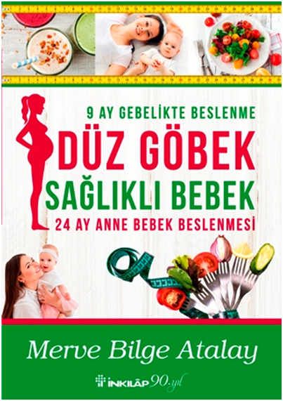 Düz Göbek Sağlıklı Bebek - İnkılap Kitabevi Kitap