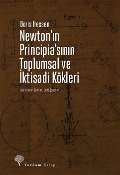 Newton’ın Principia’sının Toplumsal ve İktisadi Kökleri - Yordam Kitap Kitap