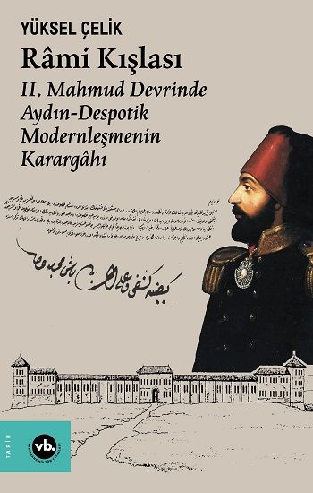 Rami Kışlası - Vakıfbank Kültür Yayınları Kitap