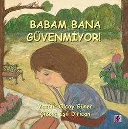 Babam Bana Güvenmiyor! - Olcay Güner, Bilmece - Bulmaca Türkçe kitap kapağı