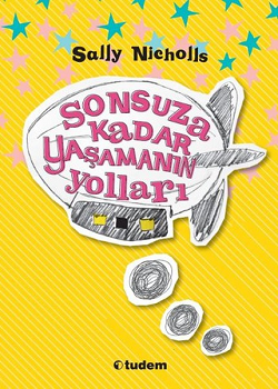 Sonsuza Kadar Yaşamanın Yolları - Tudem Yayınları Kitap