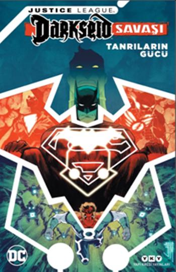 Justice League Darkseid Savaşı - Tanrıların Gücü - Yapı Kredi Yayınları Kitap