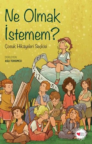 Ne Olmak İstemem? - Can Yayınları Kitap