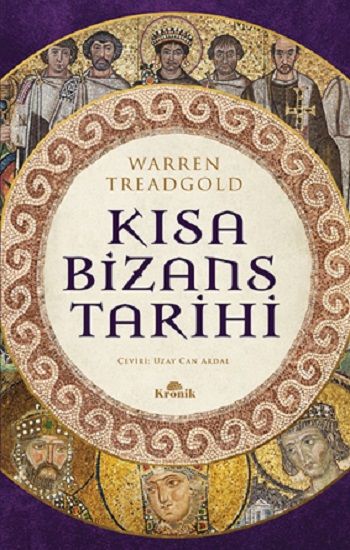 Kısa Bizans Tarihi - Kronik Kitap Kitap