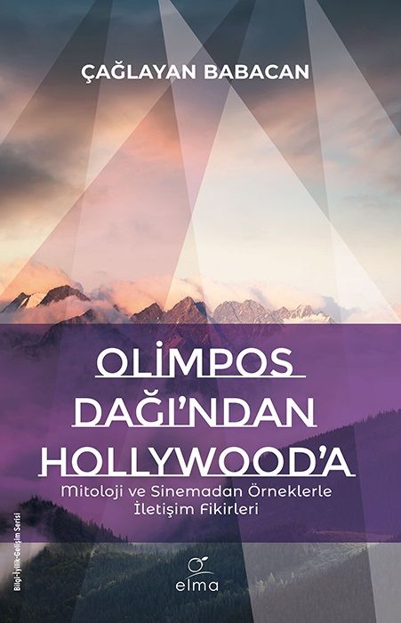 Olimpos Dağı’ndan Hollywood’a - Elma Yayınevi Kitap