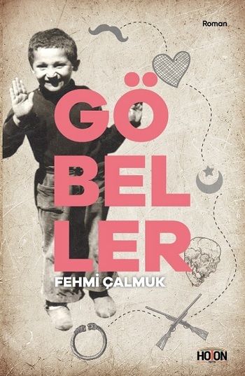 Göbeller - Hoton Yayınları Kitap