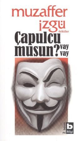 Çapulcu musun Vay Vay? - Bilgi Yayınevi Kitap