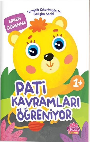 Tematik Çıkartmalarla Gelişim Serisi - Pati Kavramları Öğreniyor - Pembe Limon Kitap