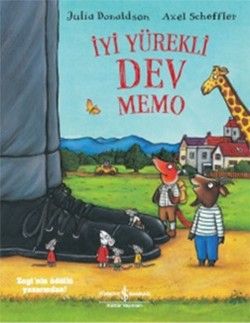 İyi Yürekli Dev Memo - İş Bankası Kültür Yayınları Kitap